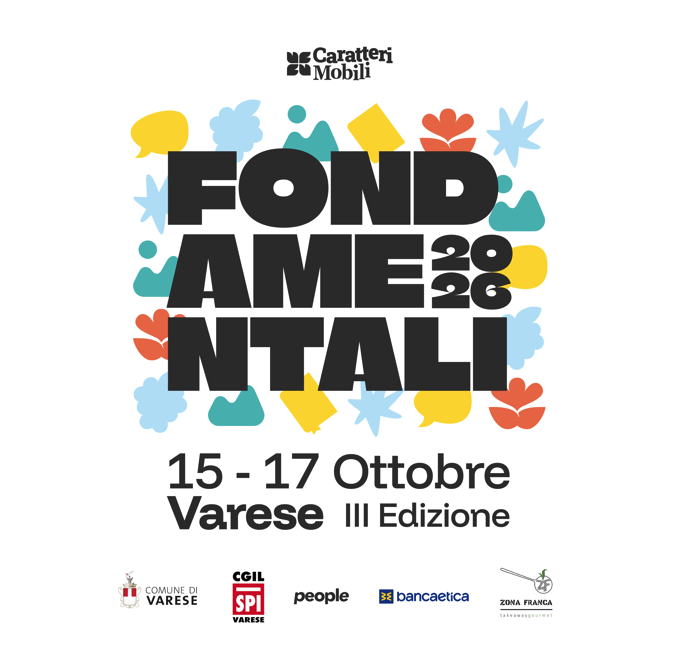 Festival Fondamentali 2026 Dal 15 al 17 ottobre a Varese Terza edizione